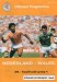 Netherlands v Wales