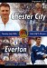 Chester City v Everton
