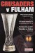 Crusaders v Fulham