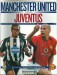 Manchester United v Juventus