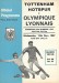 Tottenham Hotspur v Lyon