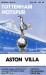 Tottenham Hotspur v Aston Villa