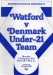 Watford v Denmark