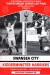 Swansea City v Kidderminster Harriers