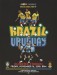 Brazil v Uruguay