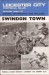 Leicester City v Swindon Town