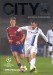 Manchester City v CSKA Moscow