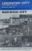 Leicester City v Norwich City