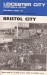 Leicester City v Bristol City