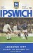 Ipswich Town v Leicester City