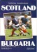 Scotland v Bulgaria