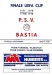 PSV Eindhoven v Bastia