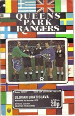 Queens Park Rangers v Slovan Bratislava